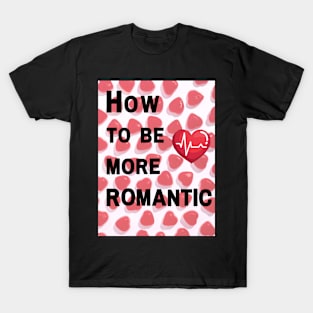 Romantic T-Shirt